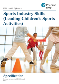 BTEC Level 2 First Diploma in Sports Industry Skills (Recreation Assistant): Specification